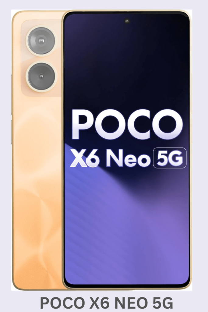 POCO X6 NEO 5G Smartphone - POCO X6 NEO 5G Mobile